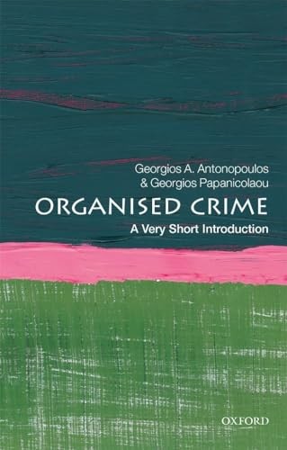 Georgios Papanicolao - Organized Crime A Very Short Introduction - Pa - J245Z-image