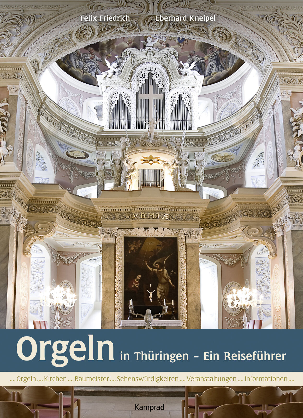 Thumbnail - Felix Friedrich; Eberhard Kneipel / Orgeln In Thüringen