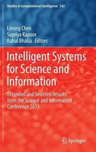 Studies in Computational Intelligence Ser.: Intelligent Systems for ...