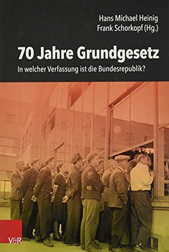 Thumbnail - Hans Michael Heinig 70 Jahre Grundgesetz (gebundene Ausgabe)