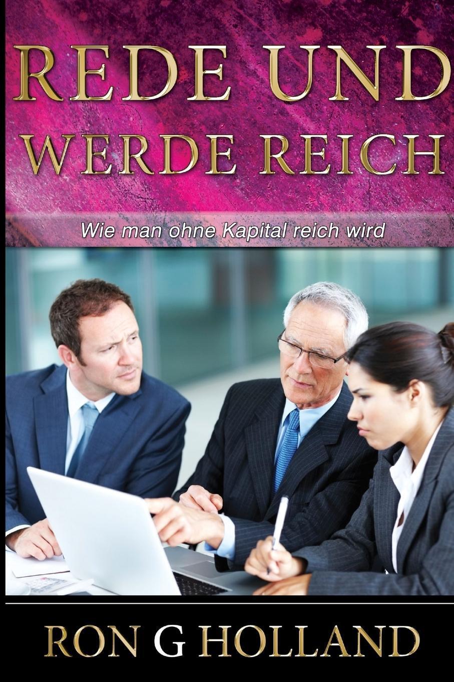 Thumbnail - Ron Holland | Rede Und Werde Reich | Taschenbuch | Englisch (2012) |
