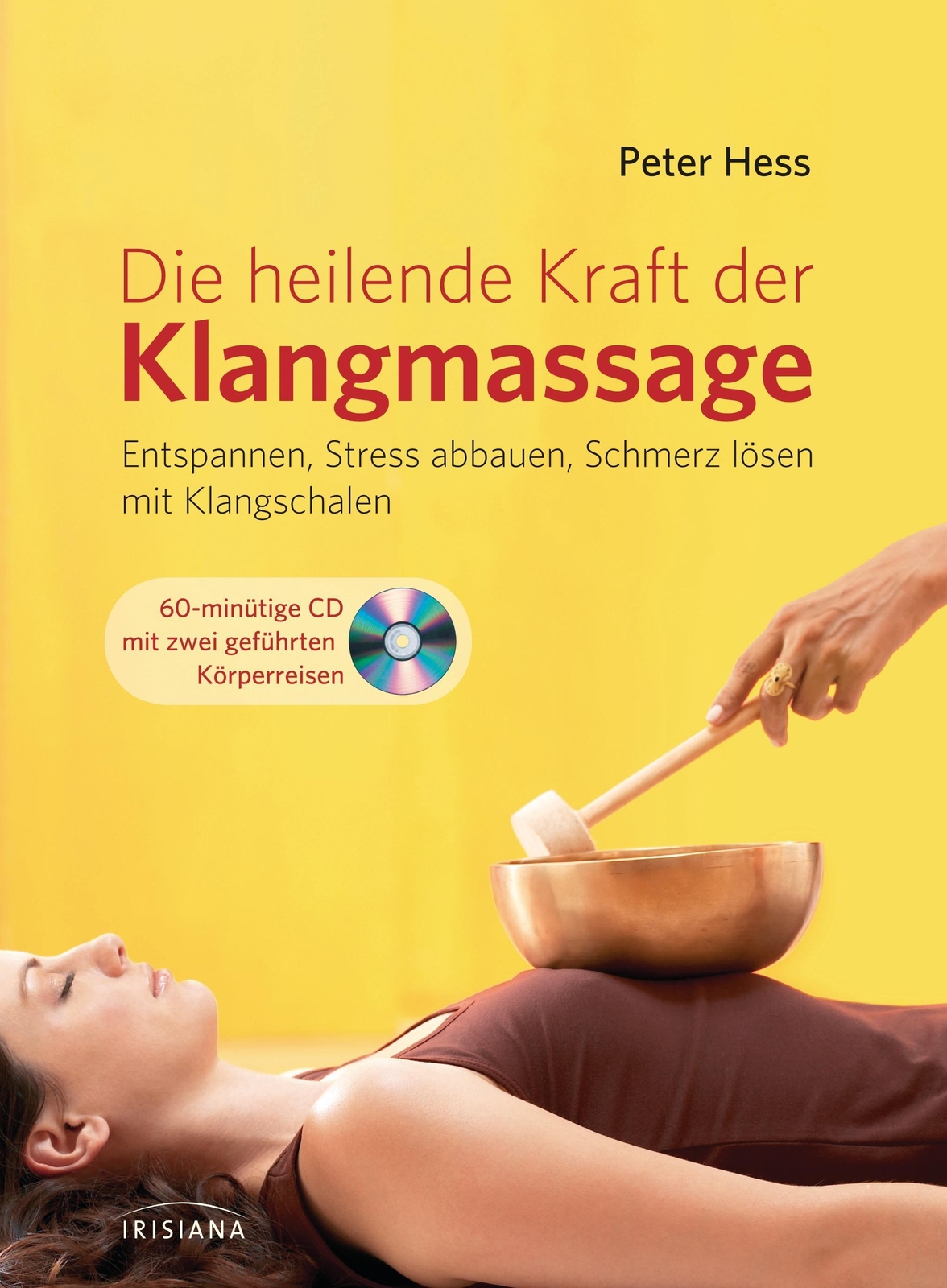 Thumbnail - Die Heilende Kraft Der Klangmassage, Peter Hess