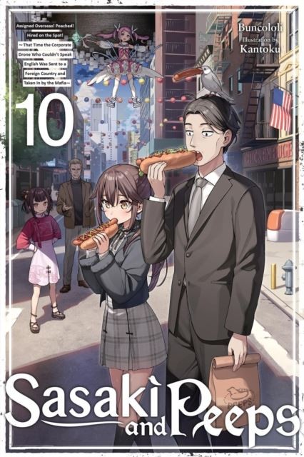 Sasaki and Peeps, Vol. 10 (light novel) by Alice Prowse Paperback