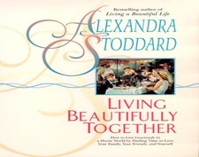 Alexandra Stoddard's Living Beautif..., Stoddard, Alexa