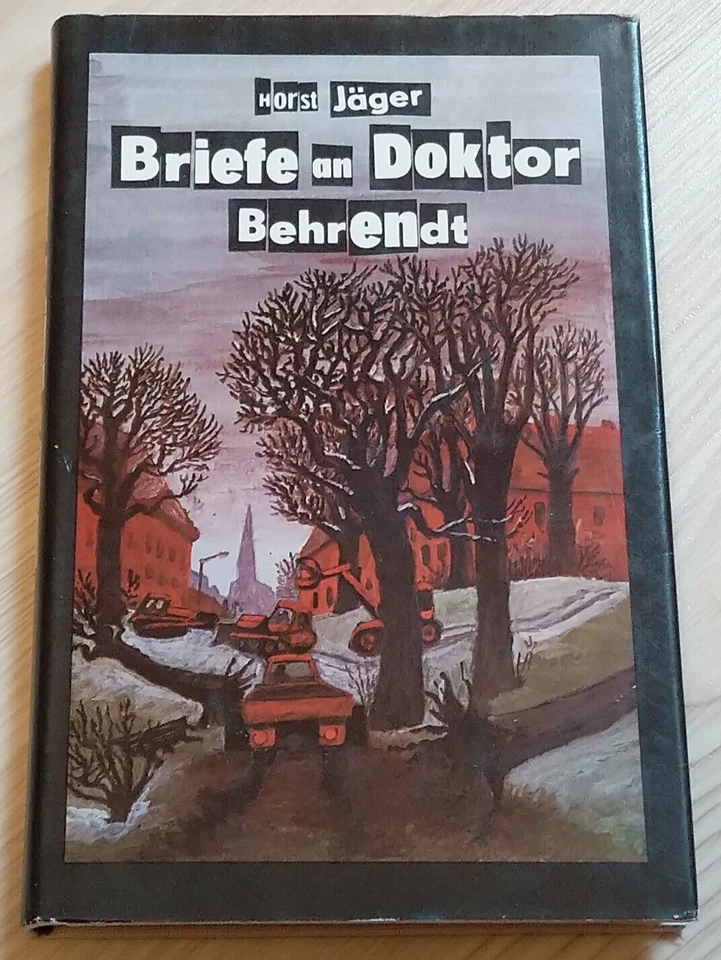 Horst Jäger - Briefe an Doktor Behrendt, Militärverlag 1984 - Bild 1 von 1