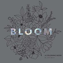 Bloom: A Coloring Book von Koch, Alli | Buch | Zustand sehr gut