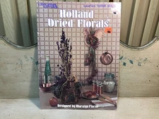 Leisure Arts Holland Dried Florals Leaflet 1052 Maralyn Ficus