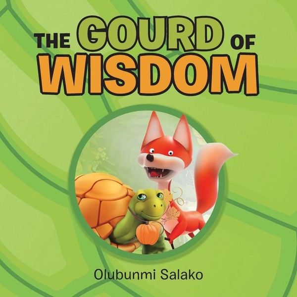 The Gourd Of Wisdom Olubunmi Salako Taschenbuch Kartoniert / Broschiert Englisch-image