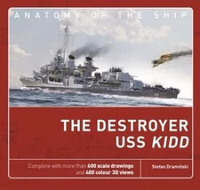 The Destroyer USS Kidd by Stefan Draminski: New