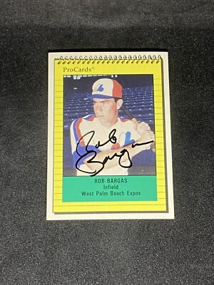 Rob Bargas 1991 ProCards #1234 West Palm Beach Expos Autographed Signed Card