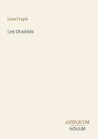 LéOn Frapié | Les ObséDéS | Taschenbuch | FranzöSisch (2026) | Ean 9783387403367