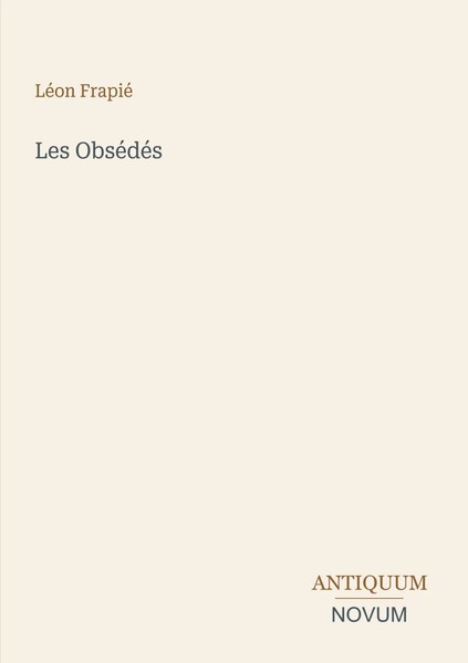 LéOn Frapié | Les ObséDéS | Taschenbuch | FranzöSisch (2026) | Ean 9783387403367-image