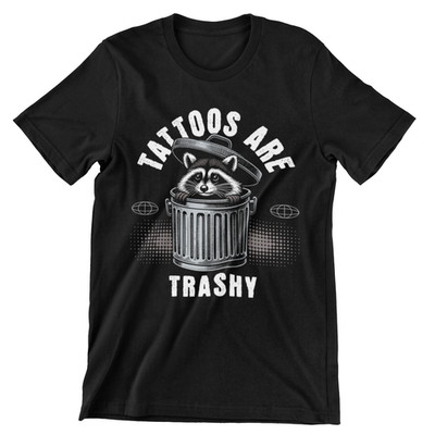 FUNNY TATTOO ARTIST TATTOOS CUTE RACCOON SHIRT TRASH PANDA