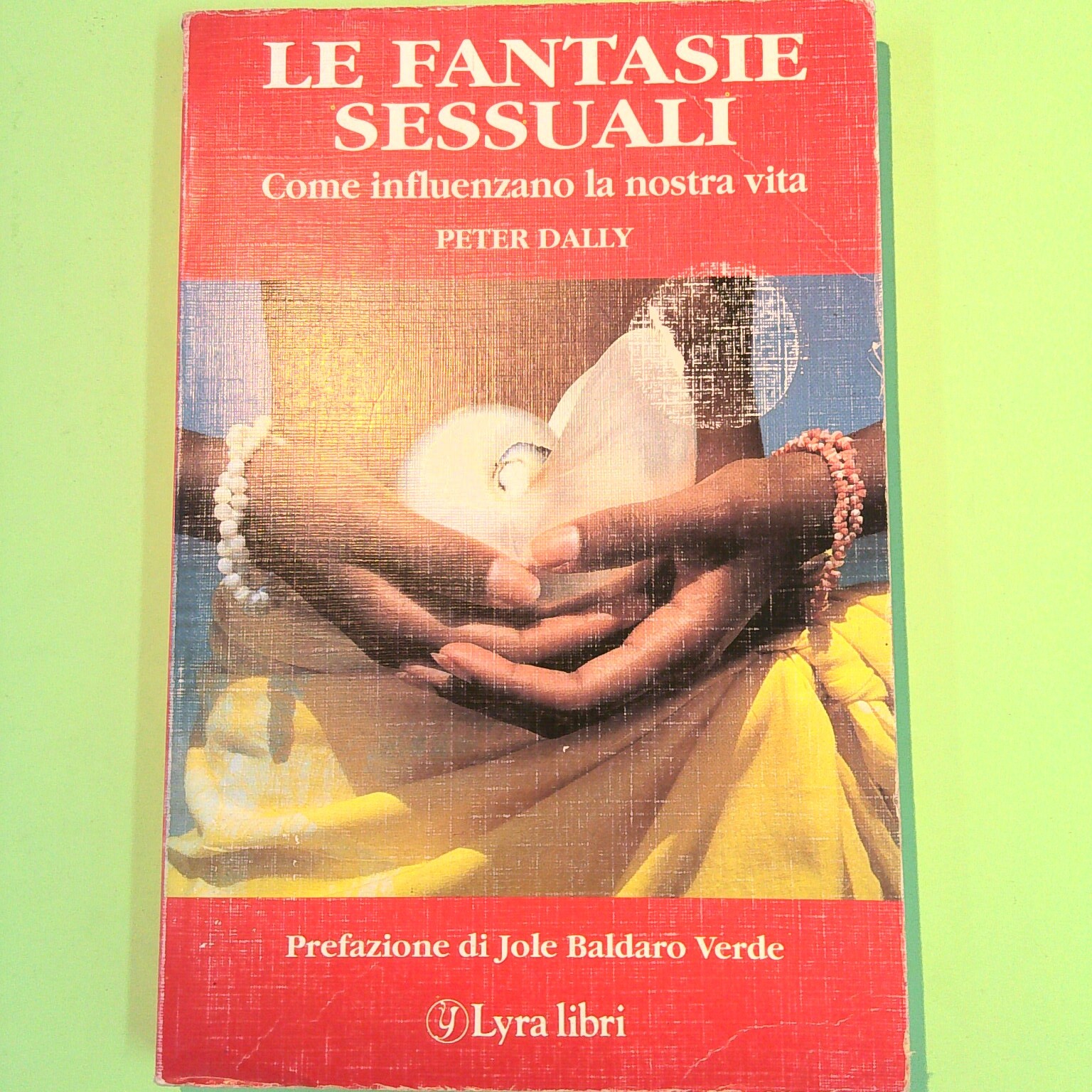 LE FANTASIE SESSUALI LYRA IBRI