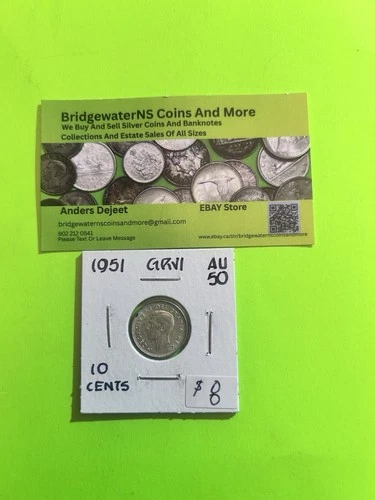 1951 Canadian 10c Dime .8 Silver George VI  AG  HIGHER GRADE.  TRENDING AT $7
