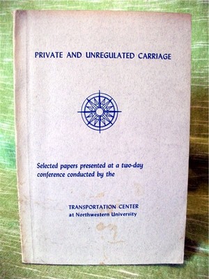 PRIVATE & UNREGULATED CARRIAGE: Northwestern University, Evanston, Illinois 1963