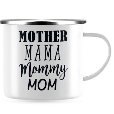 Mother Mama Mommy Mom 10101007335
