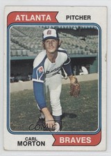 1974 Topps Carl Morton #244 n1u