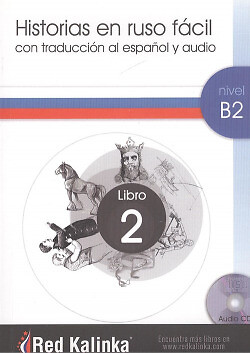 HISTORIA EN RUSO FÁCIL NIVEL B2 LIBRO 2. NUEVO. Envío URGENTE (IMOSVER)