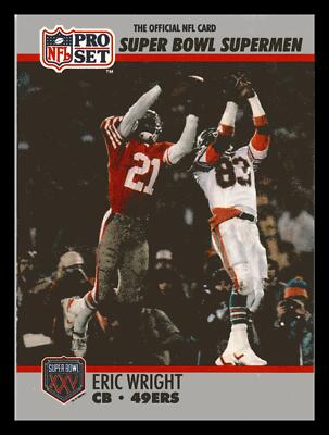 Eric Wright 1990 Pro Set Super Bowl XXV Silver Anniversary #107 Supermen Mint