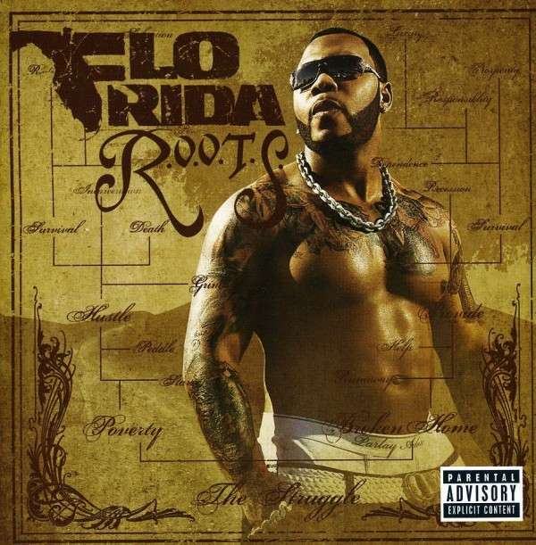 R.o.o.t.s. - Flo Rida CD ATLANTIC