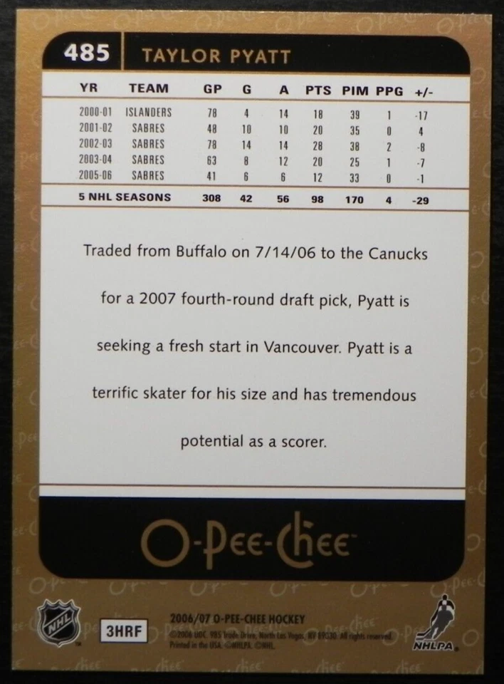 2006-07 06/07 O-Pee-Chee #485 Taylor Pyatt Vancouver Canucks - Image 2 of 2
