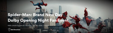 Spider-Man: Brand New Day Fan Event Lincoln Square 7/30 @ 7:30pm - 2 tickets