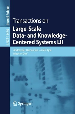 A Min Tjoa (u. a.) | Transactions on Large-Scale Data- and Knowledge-Centered...