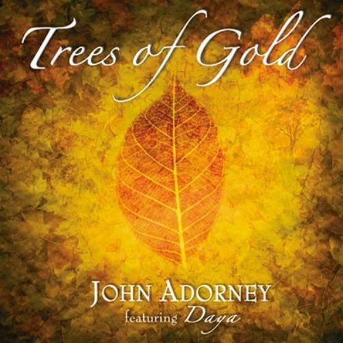 John Adorney Trees of Gold (CD) Album