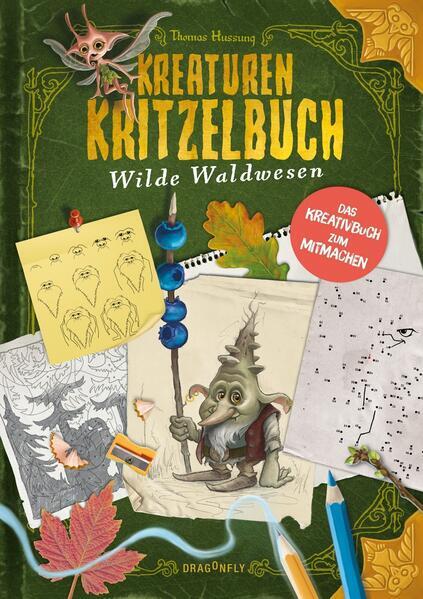 Kreaturenkritzelbuch - Wilde Waldwesen | Thomas Hussung | 2022 |