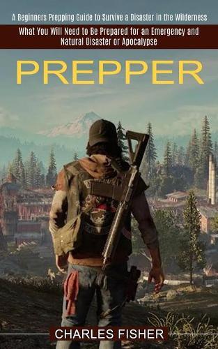 Thumbnail - Charles Fisher Prepper (taschenbuch)