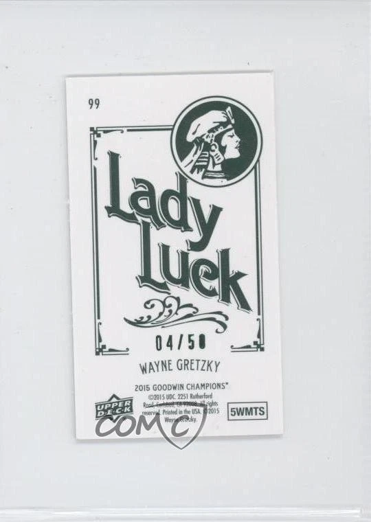 2015 Goodwin Champions Cloth Minis Lady Luck Back /50 Wayne Gretzky #99 HOF - Image 2 of 2