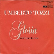 Umberto Tozzi - Gloria / Tu Pop Chanson 7'' Single Schallplatte 66569