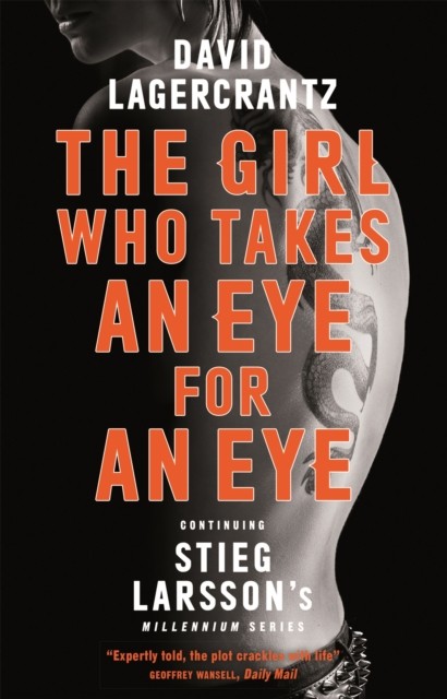 The Girl Who Takes an Eye for an Eye by David Lagercrantz (Paperback Book)