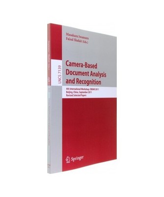 Camera-Based Document Analysis and Recognition: 4th International Workshop, CBDA