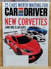 Car and Driver Magazine MAY 2023 25 Cars Worth Waiting for - New Corvettes
