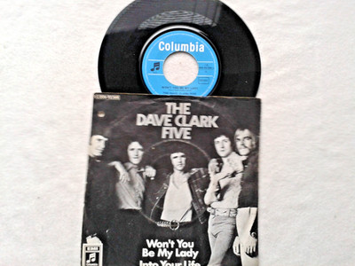 7'' Single THE DAVE CLARK FIVE - Won`t You Be My Lady & Into Your Live -    KI1