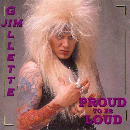 Jim Gillette - Proud to Be Loud CD ** Free Shipping** - Picture 1 of 3