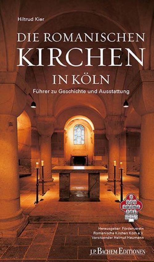 Thumbnail - Die Romanischen Kirchen In Köln Hiltrud Kier