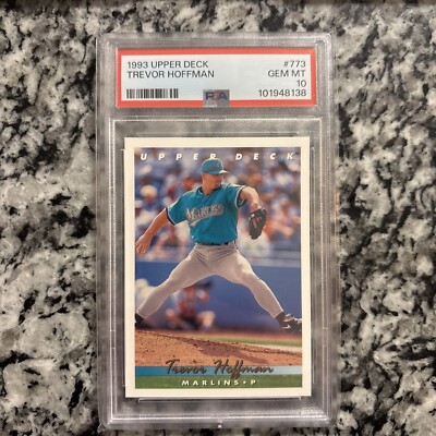 Trevor Hoffman 1993 Upper Deck #773 Graded PSA 10 MINT Hall of Famer