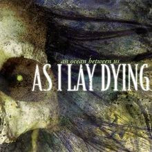 An Ocean Between Us von As I Lay Dying | CD | Zustand sehr gut