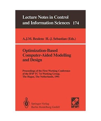 Optimization-Based Computer-Aided Modelling and Design: Proceedings of the First