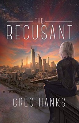 The Recusant (Daughters Trilogy)