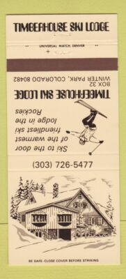 Matchbook Cover - Timberhouse Ski Lodge Winter Park Colorado 30 Strike