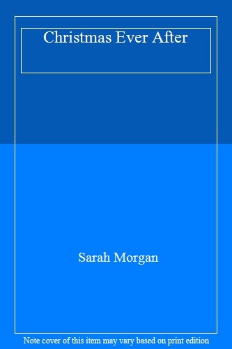 Christmas Ever After (Puffin Island trilogy, Book 3),Sarah Morgan