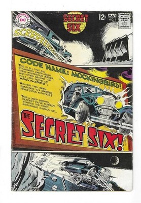 SECRET SIX #1 --- 1ST APP & ORIGIN SECRET SIX! DC Comics! 1968! VG/F