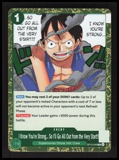 I Know You're Strong... So I'll Go All Out from the Very Start!!! R OP13-040 NM