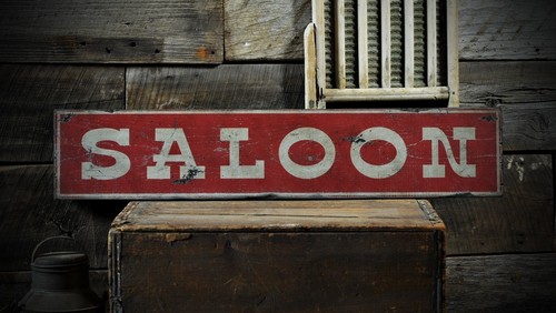 distressed saloon bar tavern sign - rustic hand made vintage