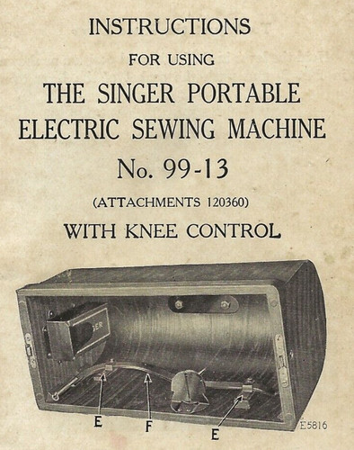 Instructions For Singer 99-13 Portable Sewing Machine 1930 - Attachments 120360