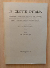 LE GROTTE D'ITALIA - VOL. VIII - 1978 - 79 - ISTITUTO ITALIANO DI SPELEOLOGIA